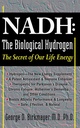 NADH: The Biological Hydrogen: The Secret of Our Life Energy